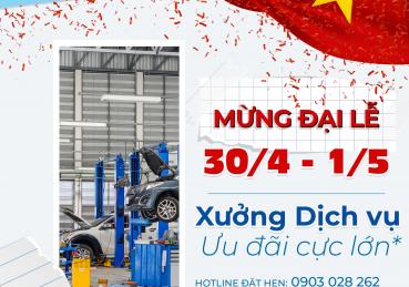 CHÀO MỪNG ĐẠI LỄ 30/04 - 01/05 CÙNG SÀI GÒN FORD