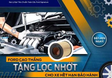 Chương trình dành cho xe hết hạn bảo hành tại Sài Gòn Ford