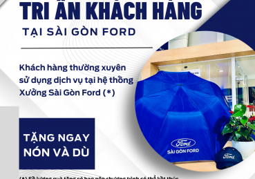 Chương trình tri ân khách hàng tháng 8 tại Sài Gòn Ford