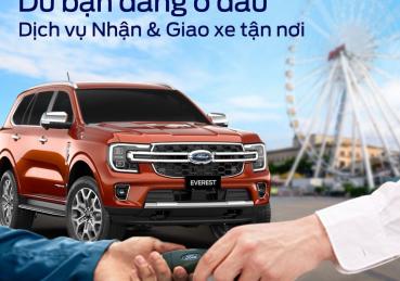 Dich vụ giao xe tận nhà cùng Sài Gòn Ford