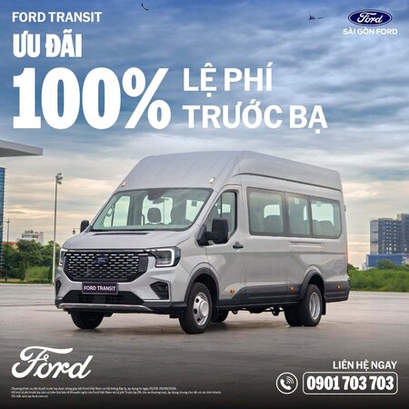 Ford Transit Khuyến Mãi Tháng 9/2026: Ưu Đãi 100% Lệ Phí Trước Bạ