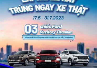 "Lái thử xe hay - Trúng ngay xe thật" cùng Sài Gòn Ford