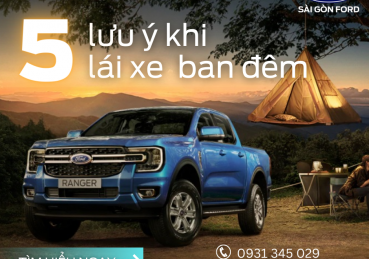 NHỮNG LƯU Ý GIÚP LÁI XE AN TOÀN VÀO BAN ĐÊM