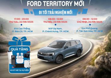 Ra mắt Ford Territory 2025 mới tại Sài Gòn Ford từ 22-24 tháng 8