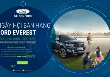 SỰ KIỆN LIVESTREAM TẠI SÀI GÒN FORD PHỔ QUANG - NGÀY HỘI BÁN HÀNG EVEREST