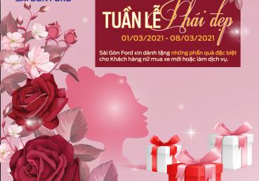 TUẦN LỄ PHÁI ĐẸP - WOMENS WEEK AT SÀI GÒN FORD