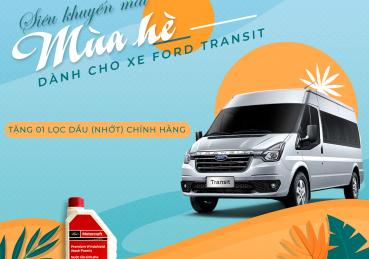 Ưu đãi dành riêng cho khách hàng Ford Transit